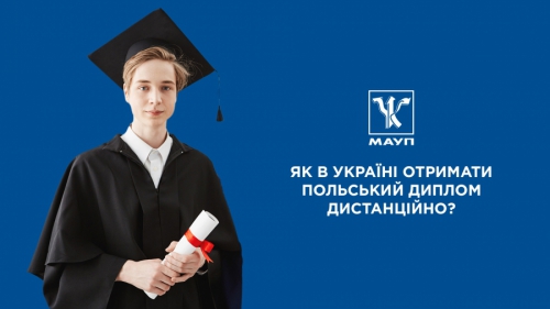 How to get a Polish diploma remotely in Ukraine?